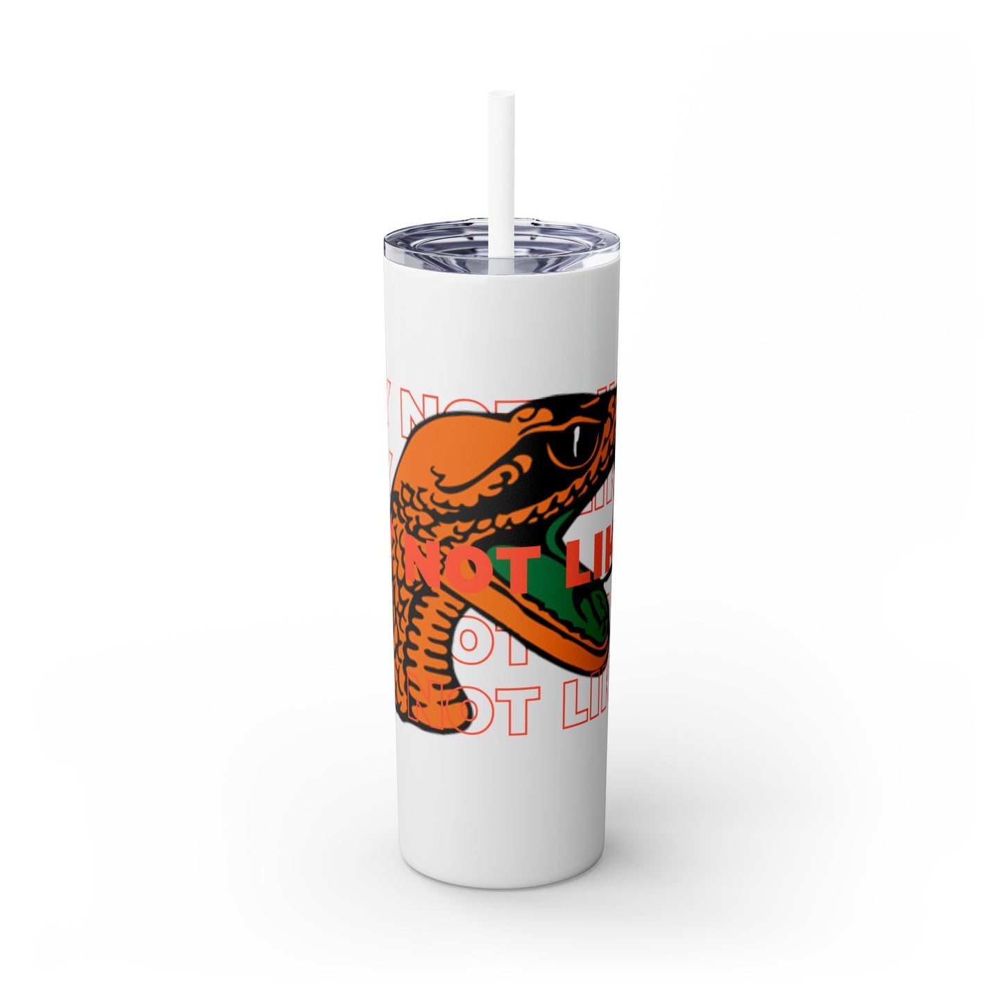 FAMU Rattler Snake “They not like us” Skinny Tumbler with Straw, 20oz