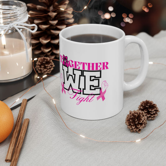 Mug - Together We Fight Breast Cancer Awareness Ceramic Mug