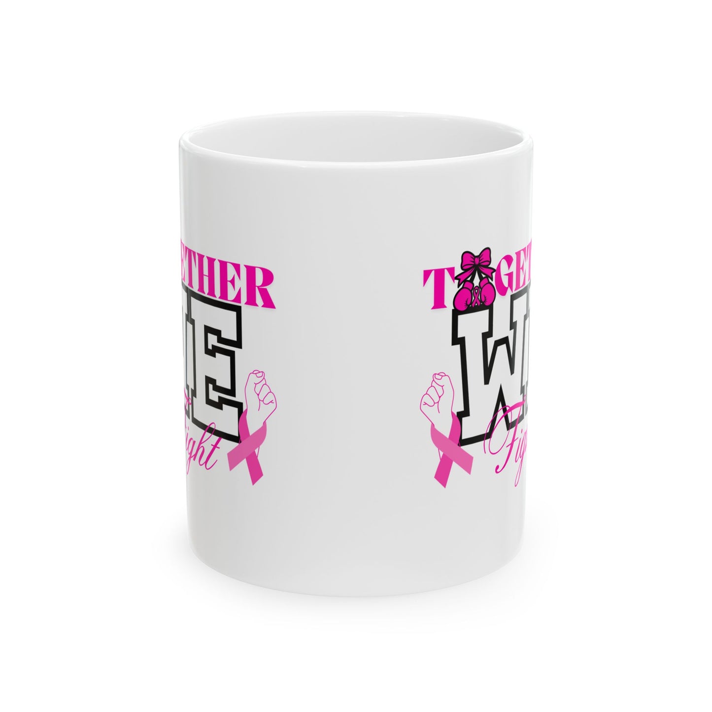 Mug - Together We Fight Breast Cancer Awareness Ceramic Mug
