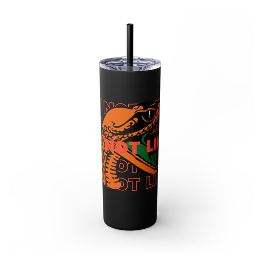 FAMU Rattler Snake “They not like us” Skinny Tumbler with Straw, 20oz