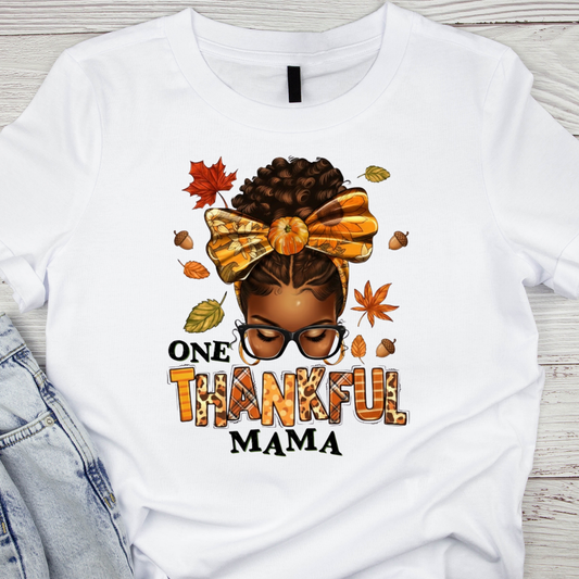 One Thankful Mama Tee - Fall Fashion and Thanksgiving Gift