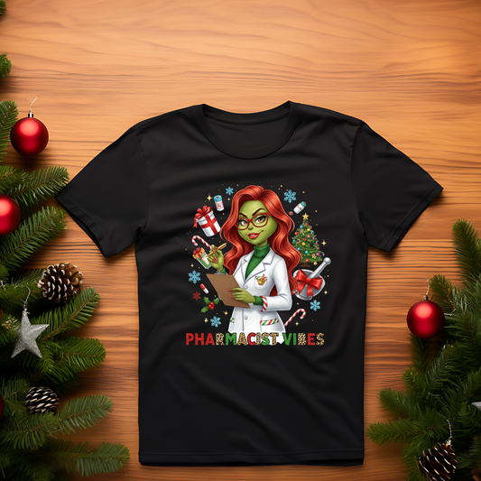 Adult - Pharmacist Vibes Christmas Shirt | Festive Grinch Pharmacist Holiday Tee | Cute Pharmacy Christmas Gift for Women | Healthcare Holiday Apparel