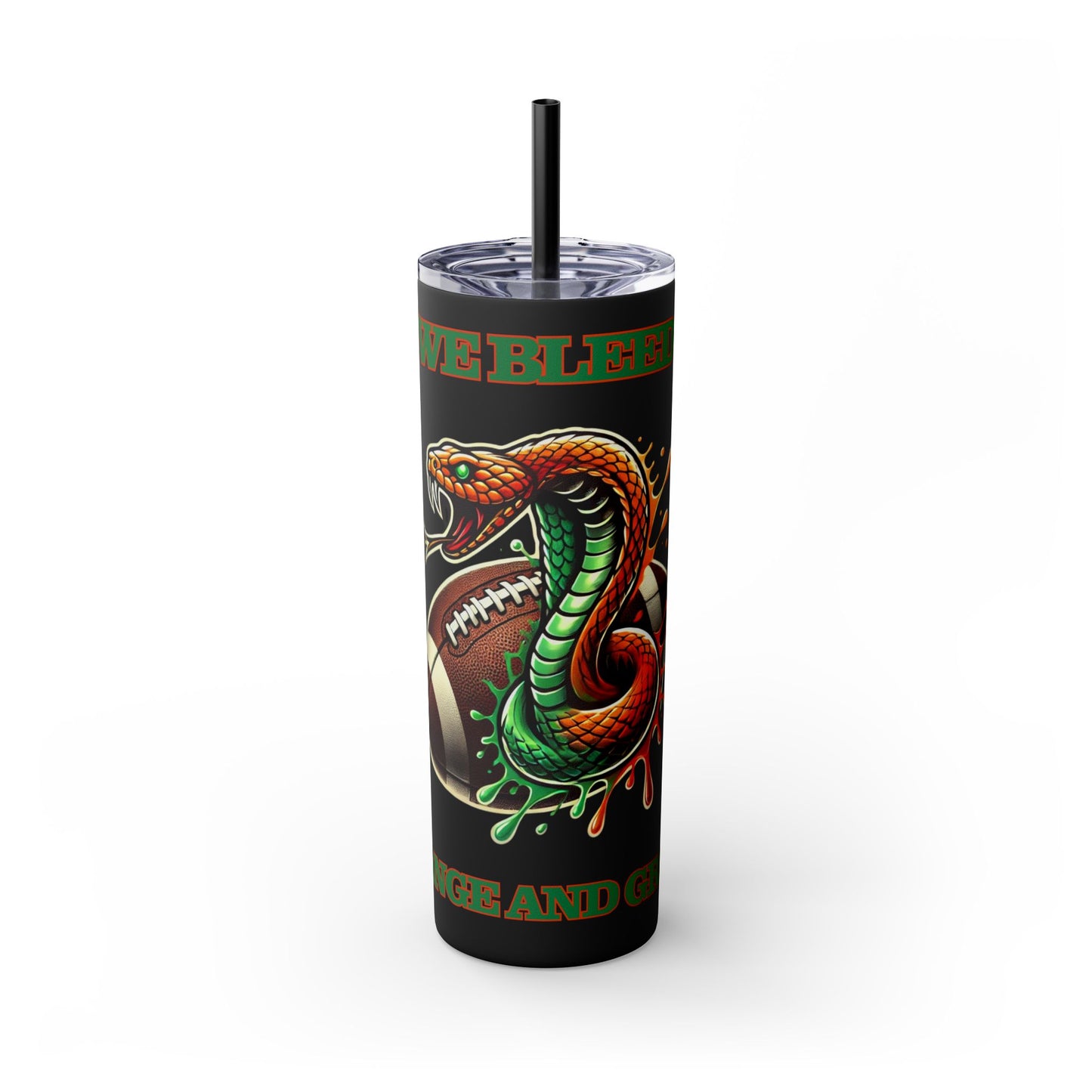 FAMU “we bleed orange and green” Skinny Tumbler with Straw, 20oz