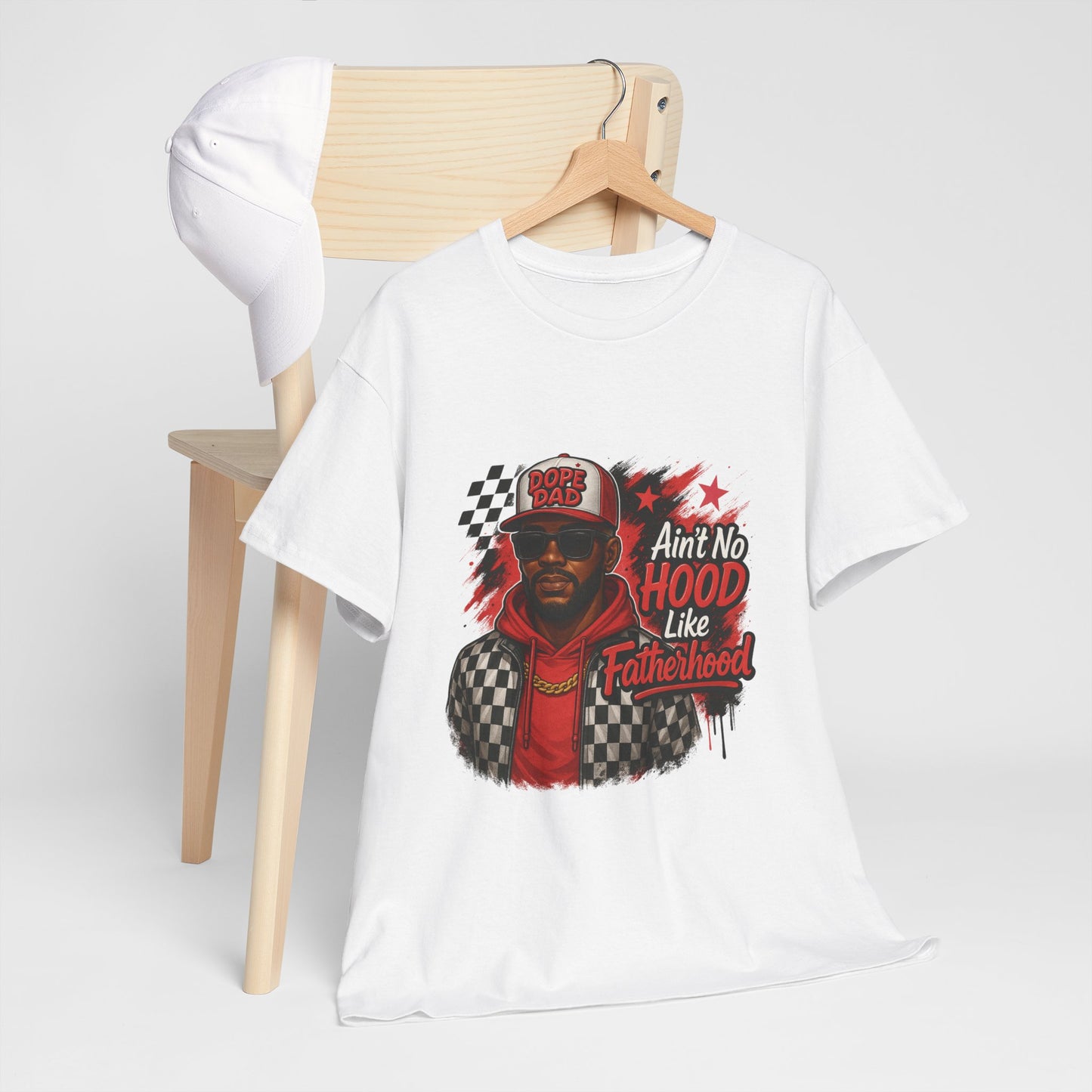 Ain't no Hood like Fatherhood Tee